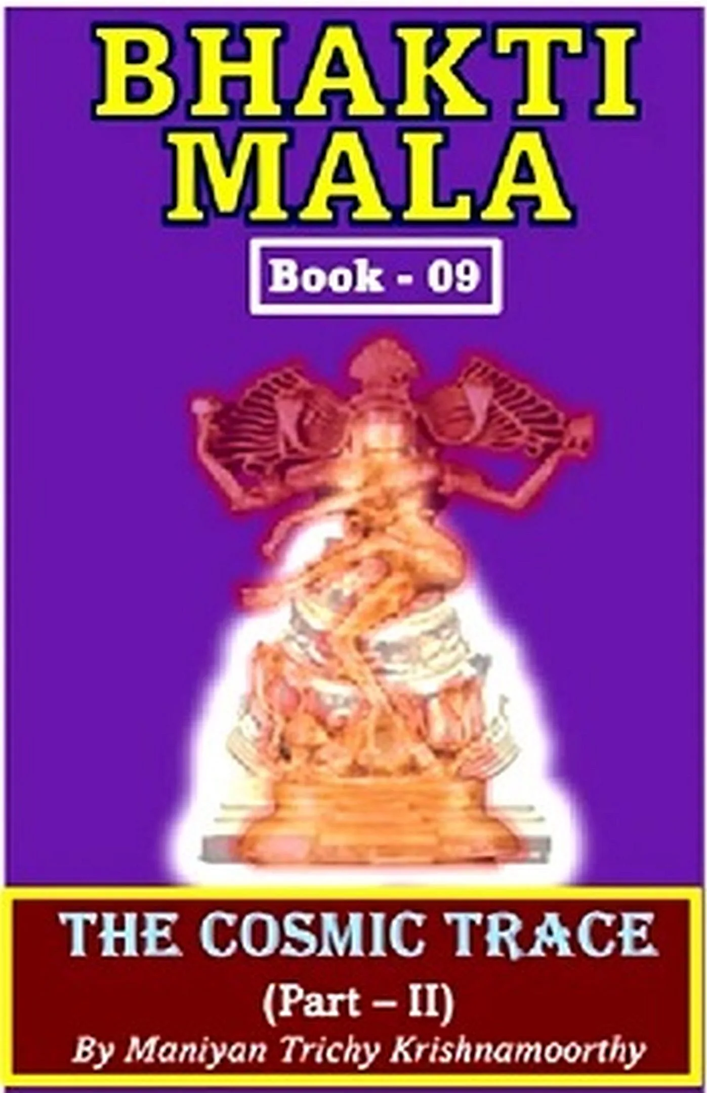 Bhakti Mala — Cosmic Journey 2