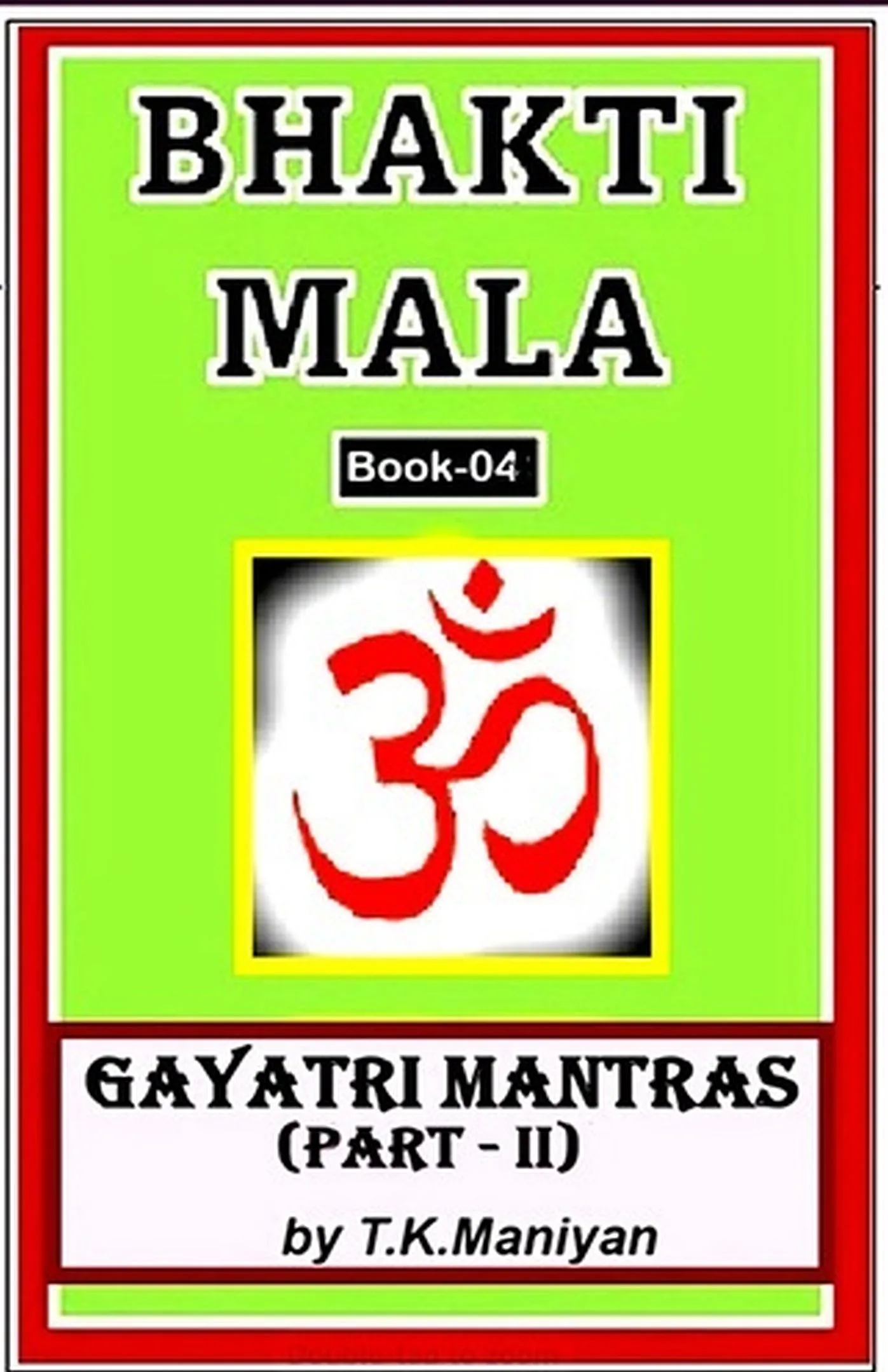 Bhakti Mala — Gayatri 2