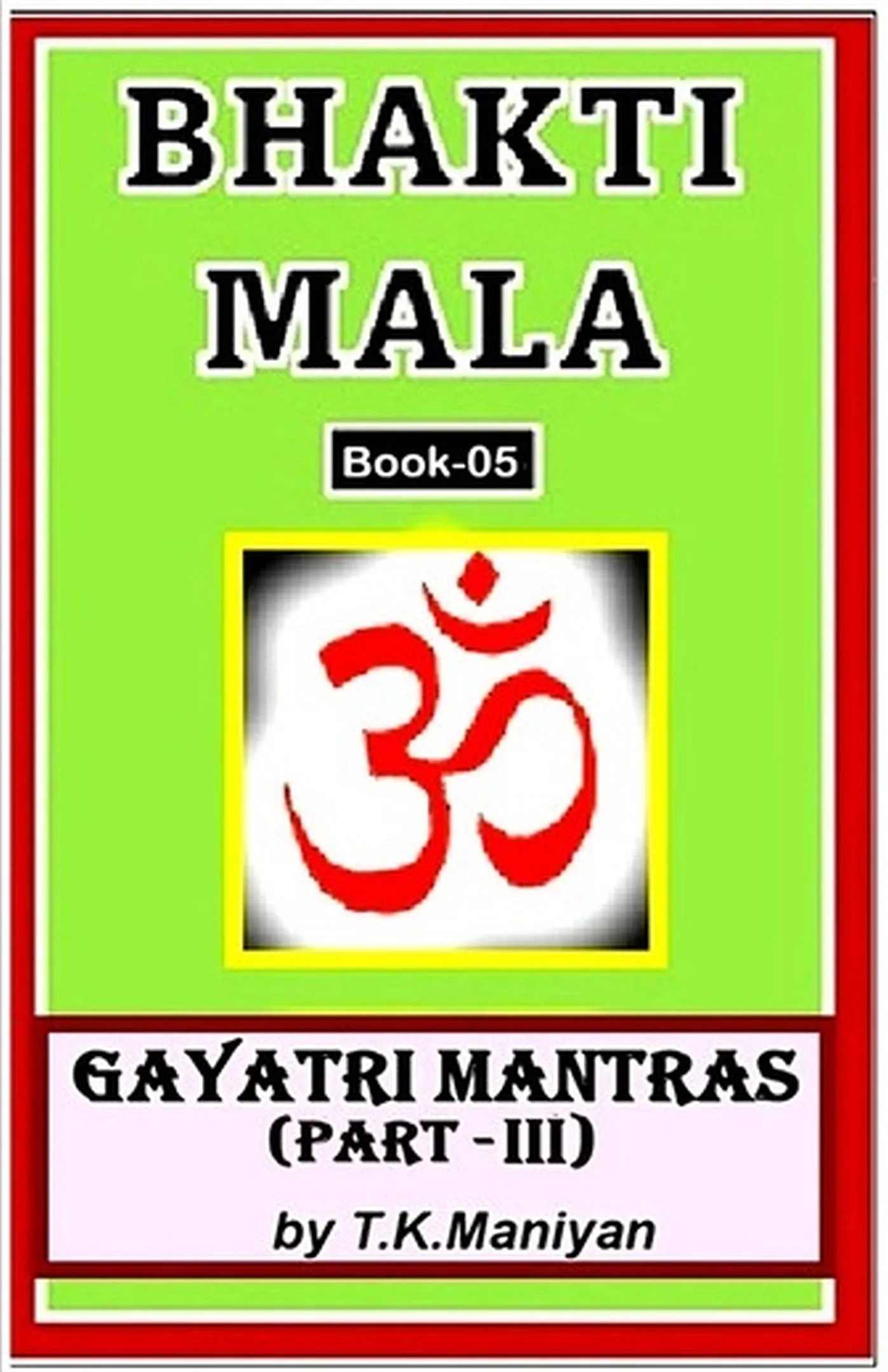 Bhakti Mala — Gayatri 3