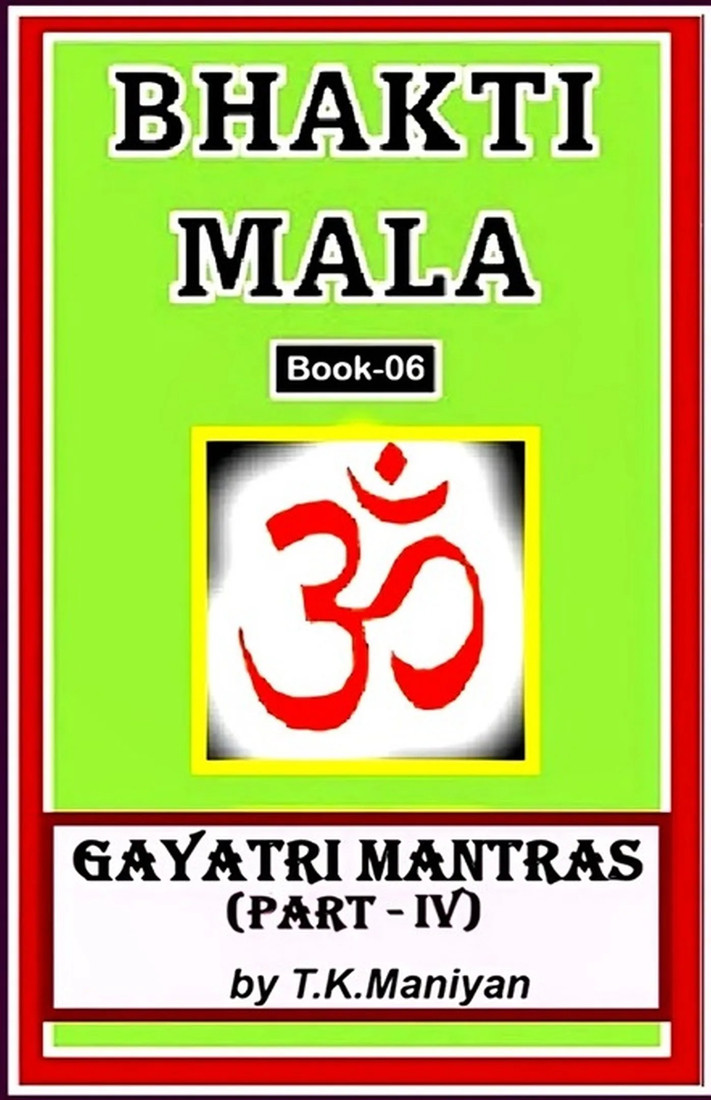 Bhakti Mala — Gayatri 4