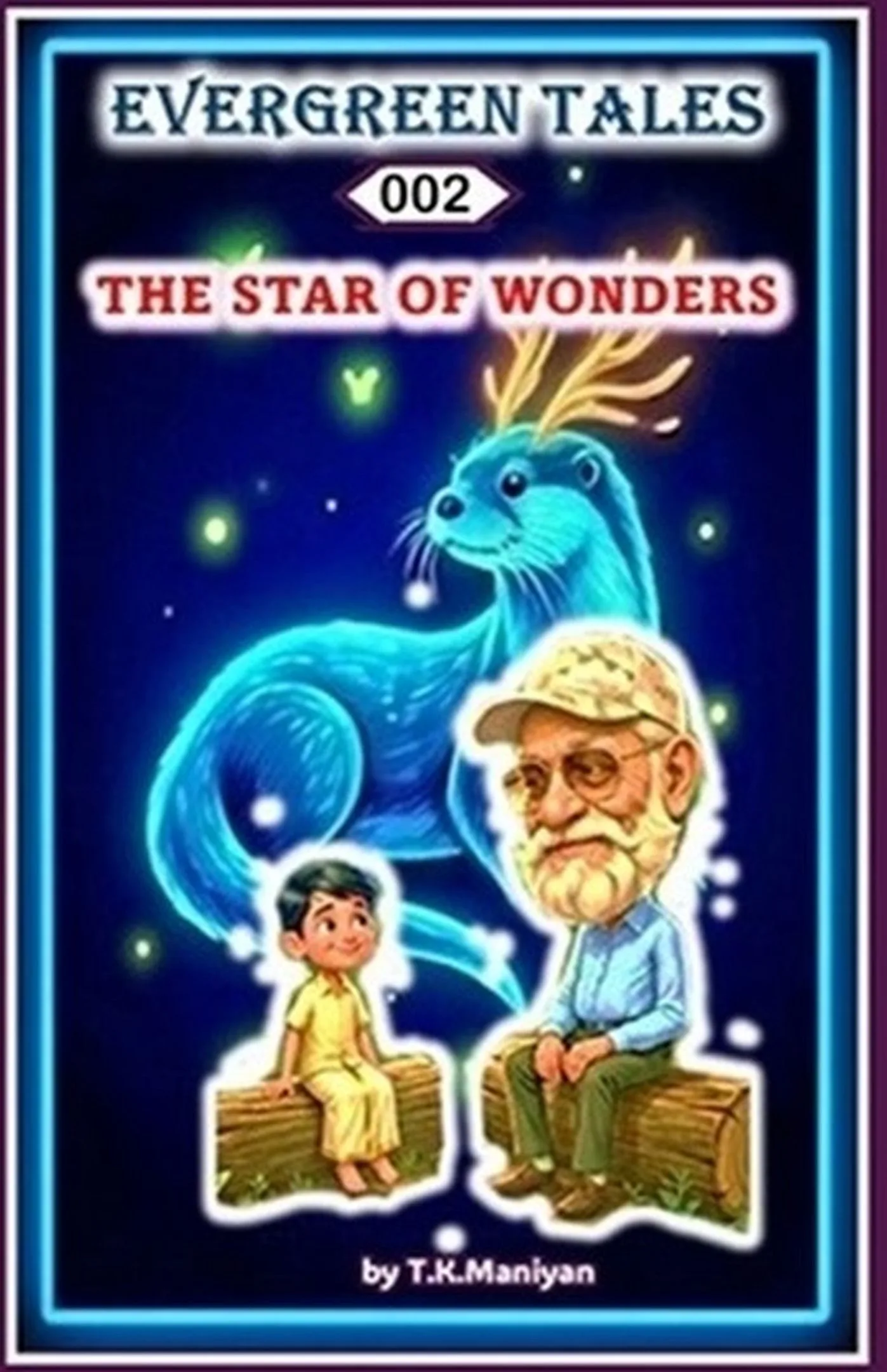 Evergreen Tales Book 2