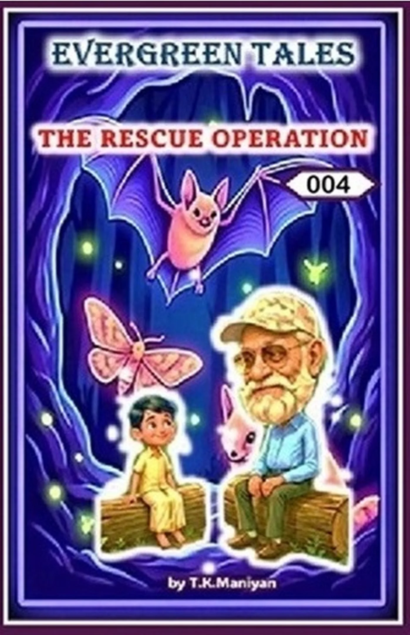 Evergreen Tales Book 4