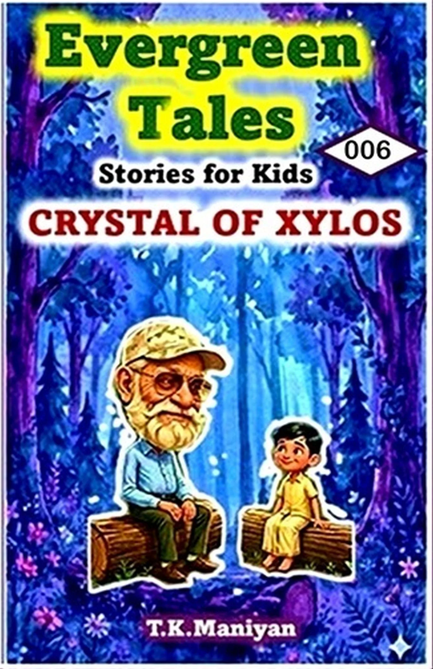 Evergreen Tales Book 6