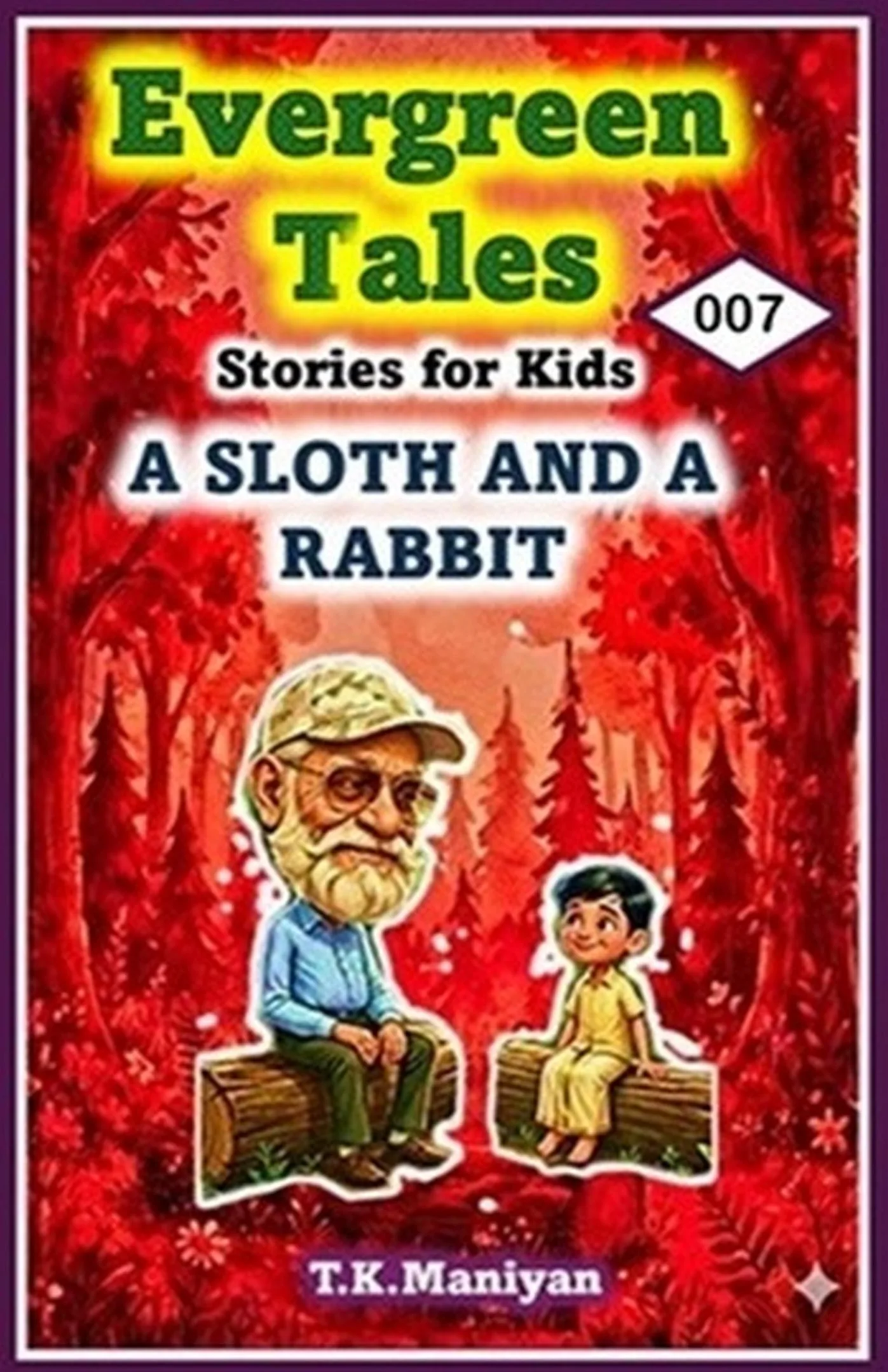Evergreen Tales Book 7