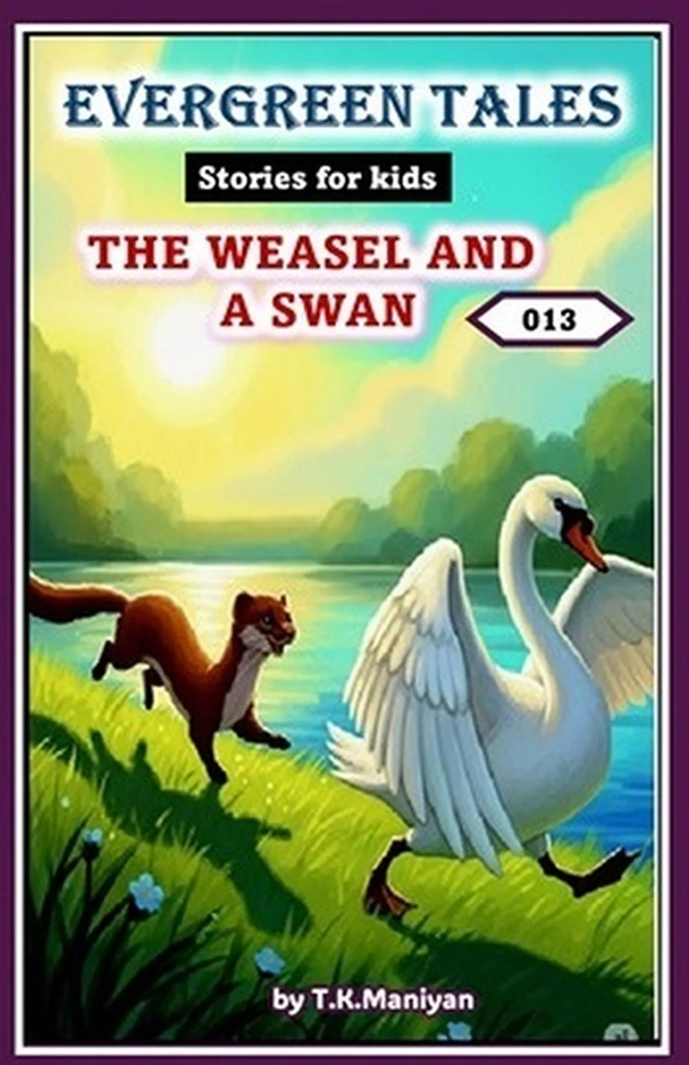 Evergreen Tales Book 13