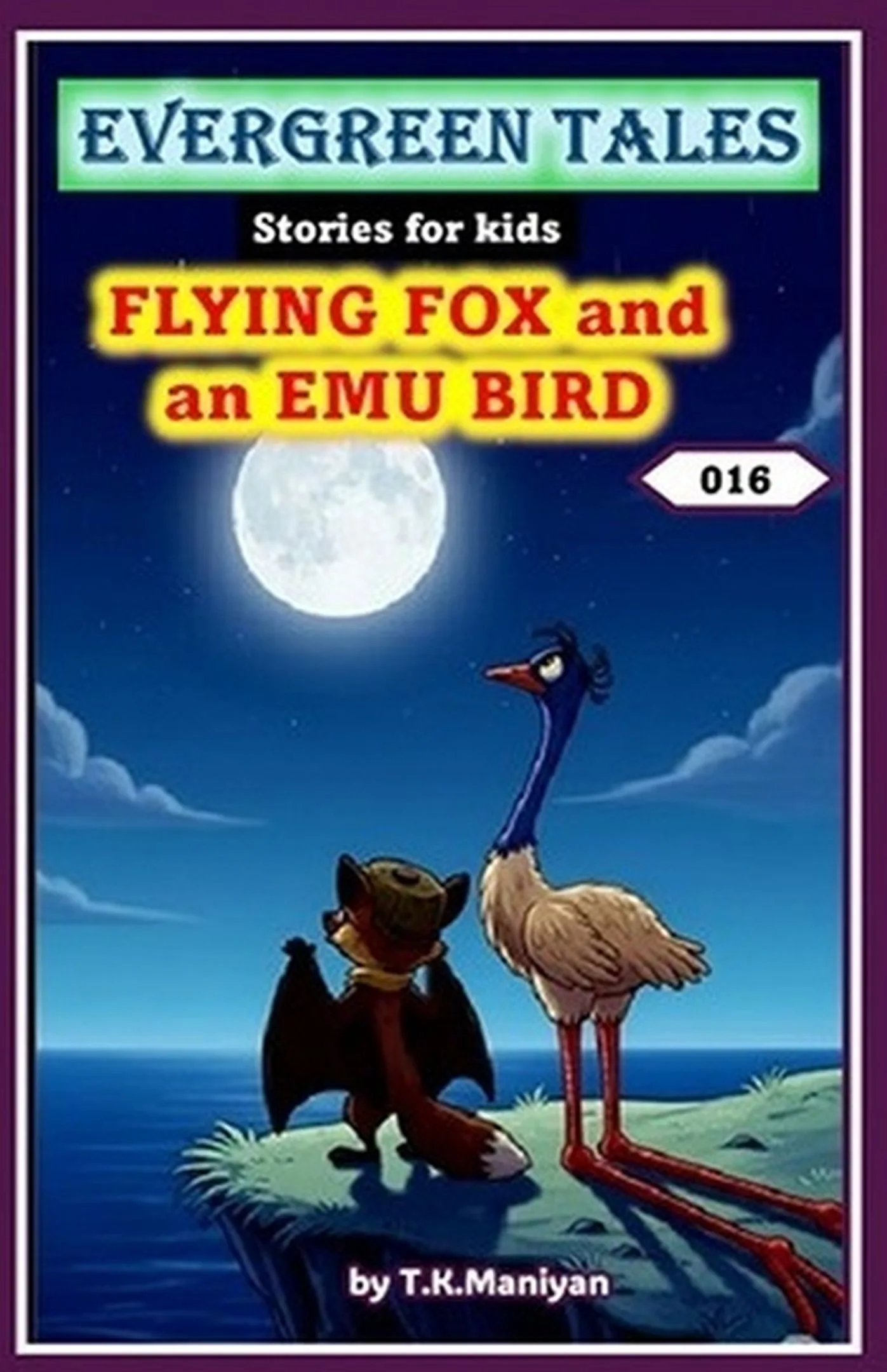 Evergreen Tales Book 16