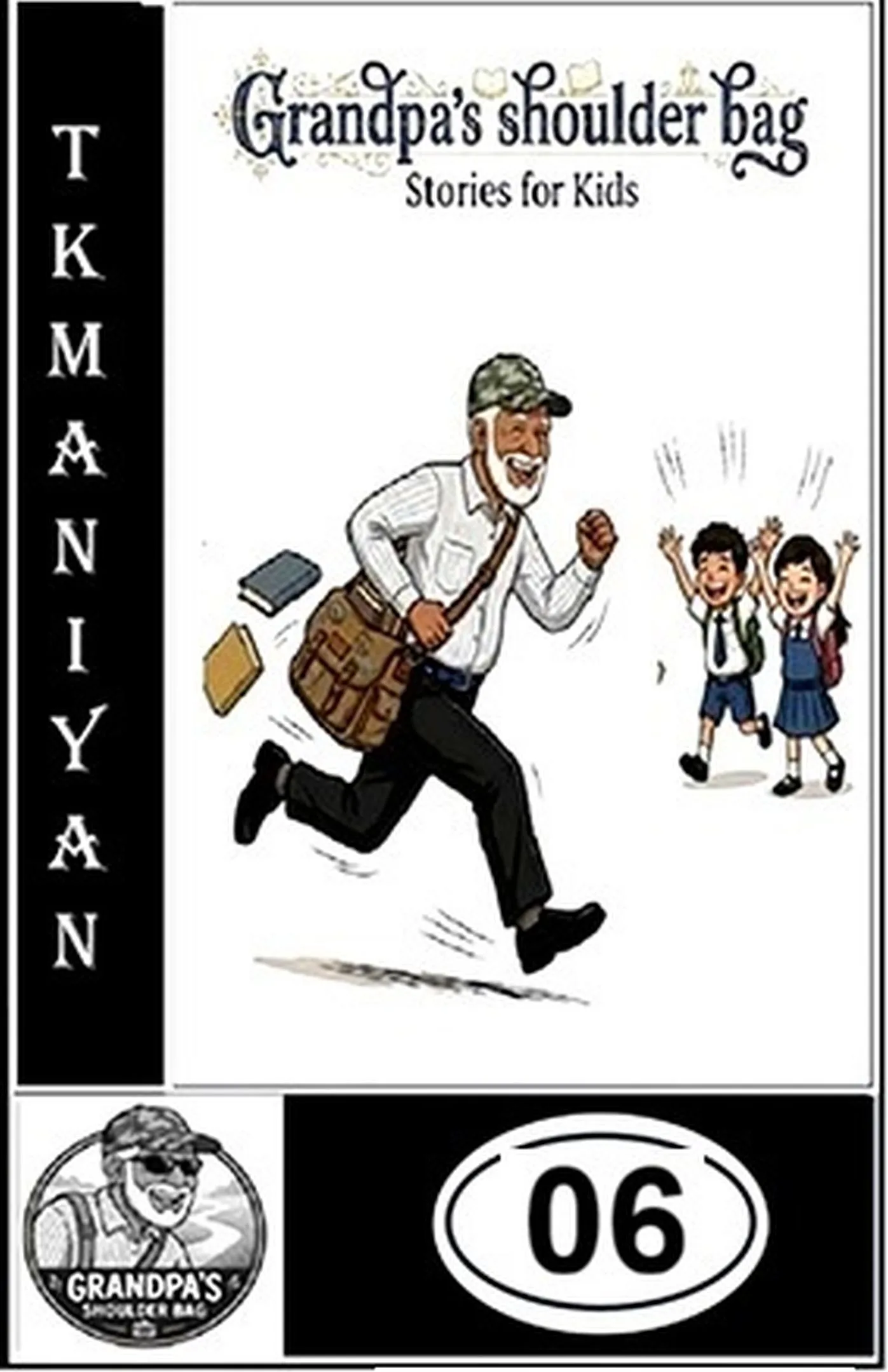 Grandpa Stories Book 6