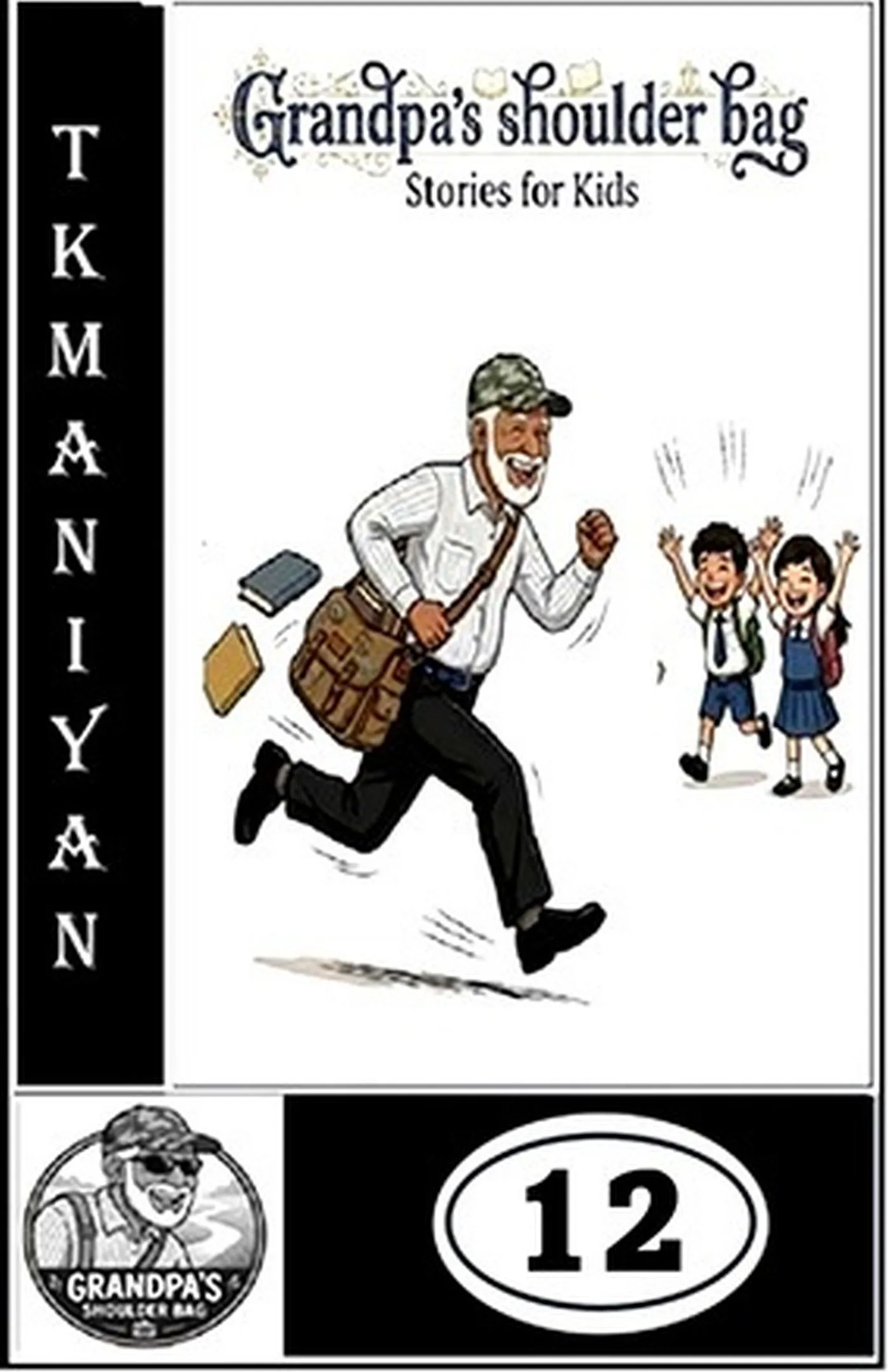 Grandpa Stories Book 12